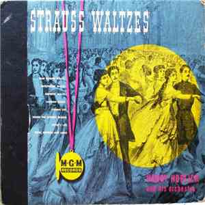 Harry Horlick And His Orchestra - Strauss Waltzes download mp3 flac