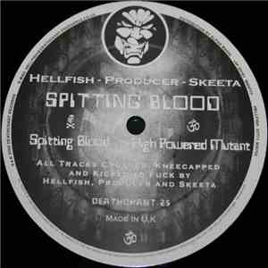 Hellfish, Producer & Skeeta - Spitting Blood download mp3 flac