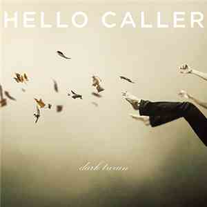 Hello Caller - Dark Twain download mp3 flac