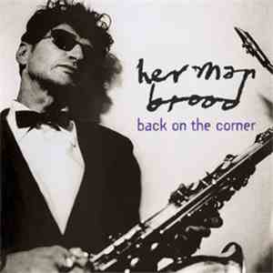 Herman Brood - Back On The Corner download free