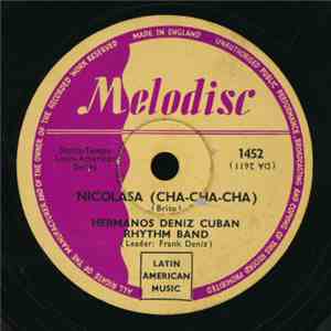 Hermanos Deniz Cuban Rhythm Band - Nicolasa / Chivirico download mp3 flac