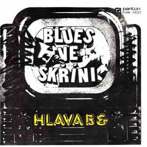 Hlava B - Blues Ve Skříni download mp3 flac