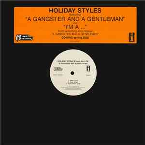 Holiday Styles - A Gangster And A Gentleman / I'm A... download mp3 flac
