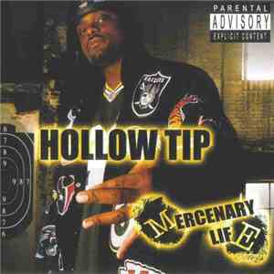 Hollow Tip - Mercenary Life download mp3 flac