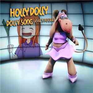 Holly Dolly - Dolly Song (Ieva's Polka) download free