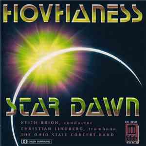 Hovhaness, Keith Brion, Christian Lindberg, The Ohio State Concert Band - Star Dawn download mp3 flac
