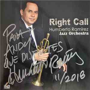 Humberto Ramírez - Right Call download mp3 flac