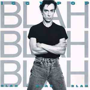 Iggy Pop - Blah-Blah-Blah download mp3 flac