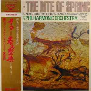 Igor Stravinsky, Zubin Mehta, Los Angeles Philharmonic Orchestra - The Rite of Spring / 8 Instrumental Miniatures For 15 Players download free