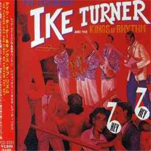 Ike Turner And The Kings Of Rhythm - Hey Hey download mp3 flac