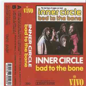 Inner Circle - Bad To The Bone download mp3 flac