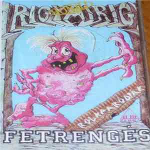 Irigy Hónaljmirigy - Fetrengés download mp3 flac