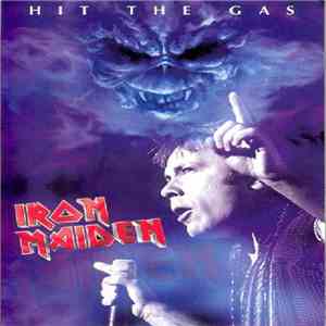 Iron Maiden - Hit The Gas download mp3 flac