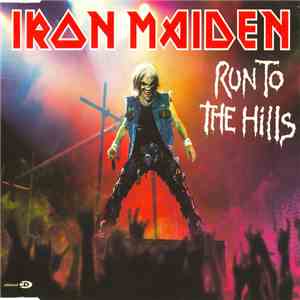 Iron Maiden - Run To The Hills download mp3 flac