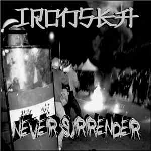 Ironska - Never Surrender EP download mp3 flac