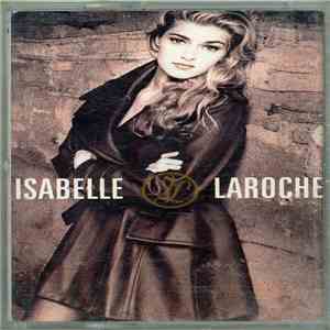 Isabelle Laroche - Isabelle Laroche download mp3 flac