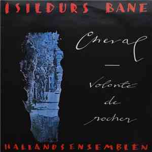 Isildurs Bane - Cheval - Volonté De Rocher download mp3 flac