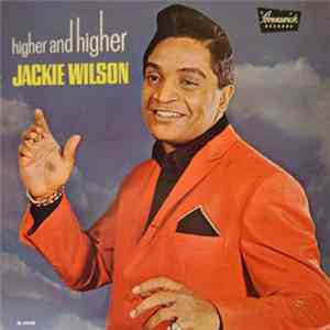 Jackie Wilson - Higher And Higher download free