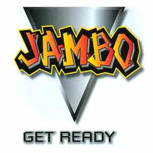 Jambo - Get Ready download mp3 flac