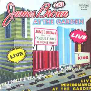 James Brown - Live At The Garden download free