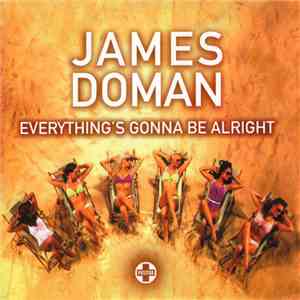 James Doman - Everything's Gonna Be Alright download mp3 flac
