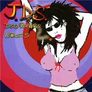 J.D.S. - Disco Rockers / Wipeout 5 download free