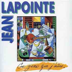 Jean Lapointe - Ces Gens Que J'aime download mp3 flac