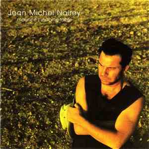 Jean Michel Noirey - Maurice L'Indomptable download mp3 flac