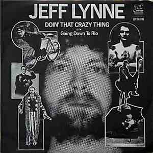 Jeff Lynne - Doin' That Crazy Thing download mp3 flac