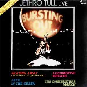 Jethro Tull - Bursting Out Live download mp3 flac