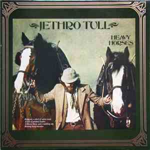 Jethro Tull - Heavy Horses download free