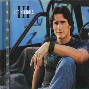 Joe Nichols - III download mp3 flac
