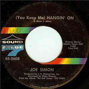 Joe Simon - (You Keep Me) Hangin' On / Long Hot Summer download mp3 flac