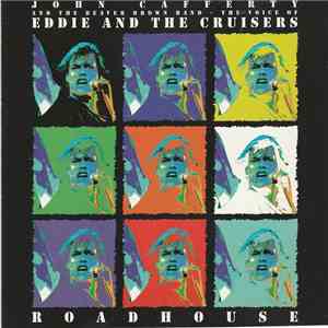 John Cafferty And The Beaver Brown Band - Roadhouse download mp3 flac