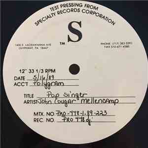 John Cougar Mellencamp - Pop Singer download mp3 flac
