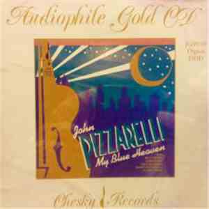 John Pizzarelli - My Blue Heaven download free