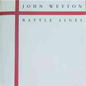 John Wetton - Battle Lines download mp3 flac