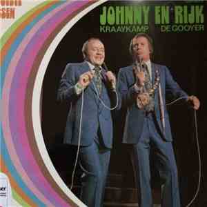 Johnny & Rijk - De Grootste Successen Van Johnny Kraaykamp En Rijk De Gooyer download mp3 flac