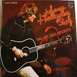 Johnny Hallyday - Johnny Hallyday Story (Palais Des Sports) download mp3 flac