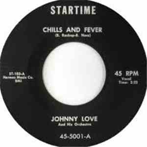 Johnny Love And His Orchestra - Chills And Fever / No Use Pledging My Love download free