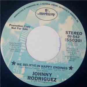 Johnny Rodriguez  - We Believe In Happy Endings download mp3 flac