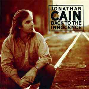 Jonathan Cain - Back To The Innocence download mp3 flac