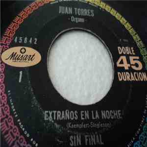 Juan Torres - Extraños En La Noche download mp3 flac