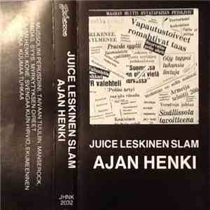 Juice Leskinen Slam - Ajan Henki download mp3 flac