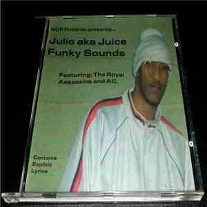 Julio aka Juice - Funky Sounds download mp3 flac