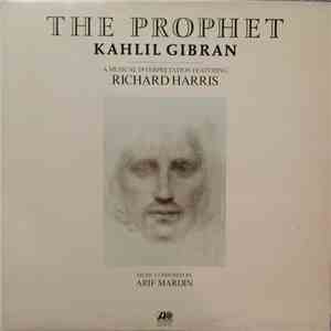 Kahlil Gibran Featuring Richard Harris - The Prophet download mp3 flac