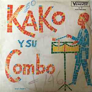 Kako Y Su Combo Gigante - Kako Y Su Combo Gigante download free