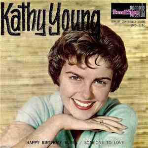 Kathy Young With The Innocents  - Happy Birthday Blues download mp3 flac