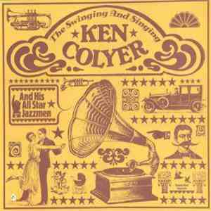 Ken Colyer's Jazzmen - The Swinging And Singing Ken Colyer And His All Star Jazzmen download mp3 flac