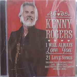 Kenny Rogers - I Will Always Love You download mp3 flac